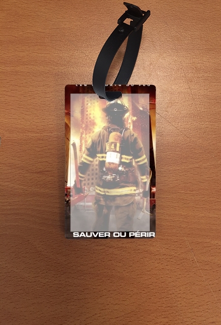 Porte Sauver ou perir Pompiers les soldats du feu
