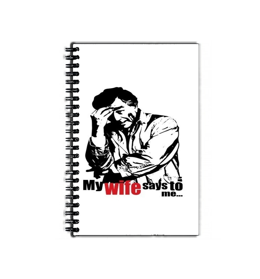 Cahier Columbo ma femme me dit toujours