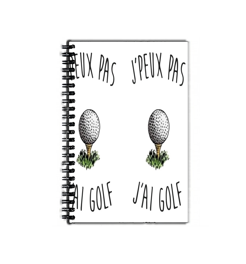 Cahier Je peux pas j'ai golf