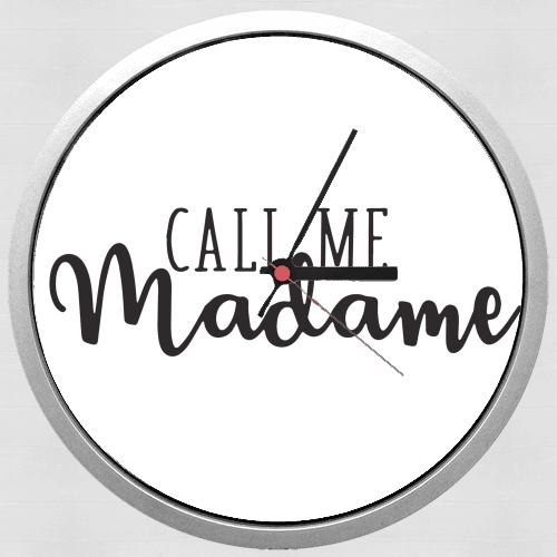 Horloge Call me madame