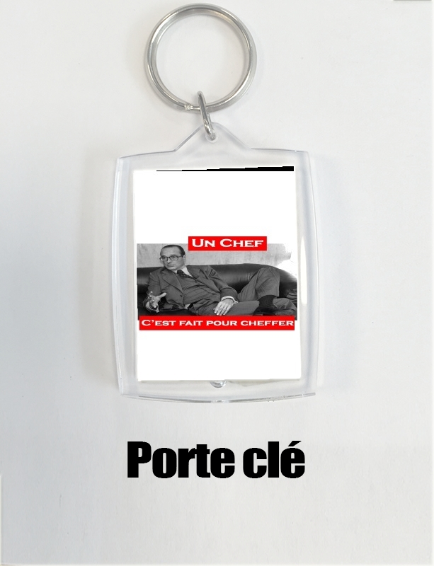 Porte Chirac Un Chef cest fait pour cheffer