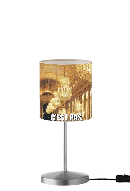 Lampe C'est pas Versailles ICI !