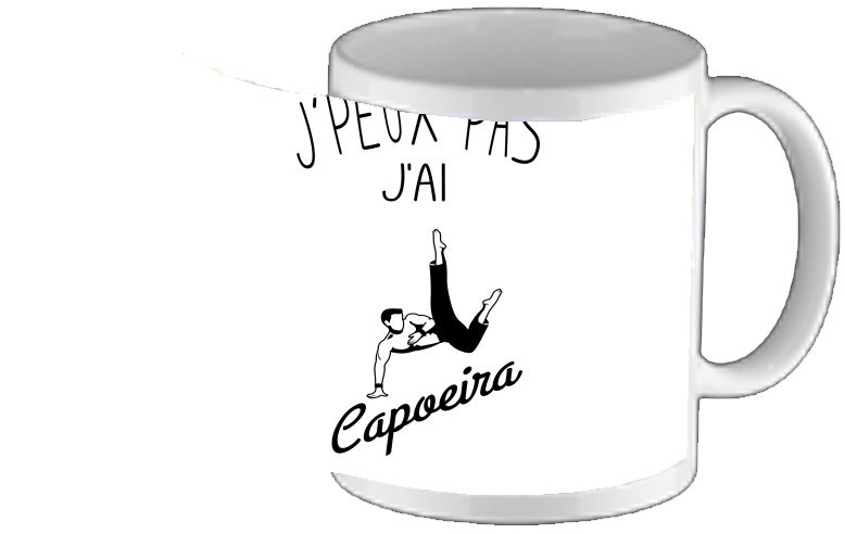 Mug Je peux pas j'ai Capoeira