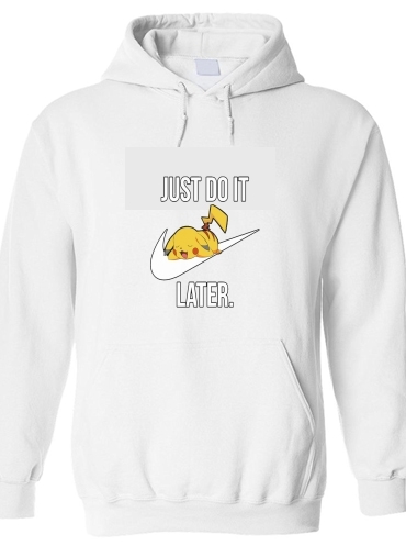 Sweat-shirt Nike Parody Just Do it Later X Pikachu