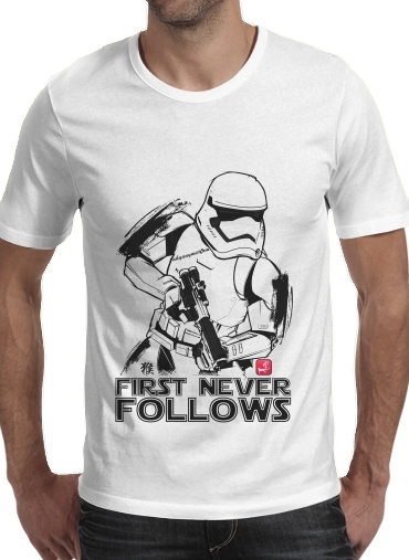 T-shirt First Never Follows