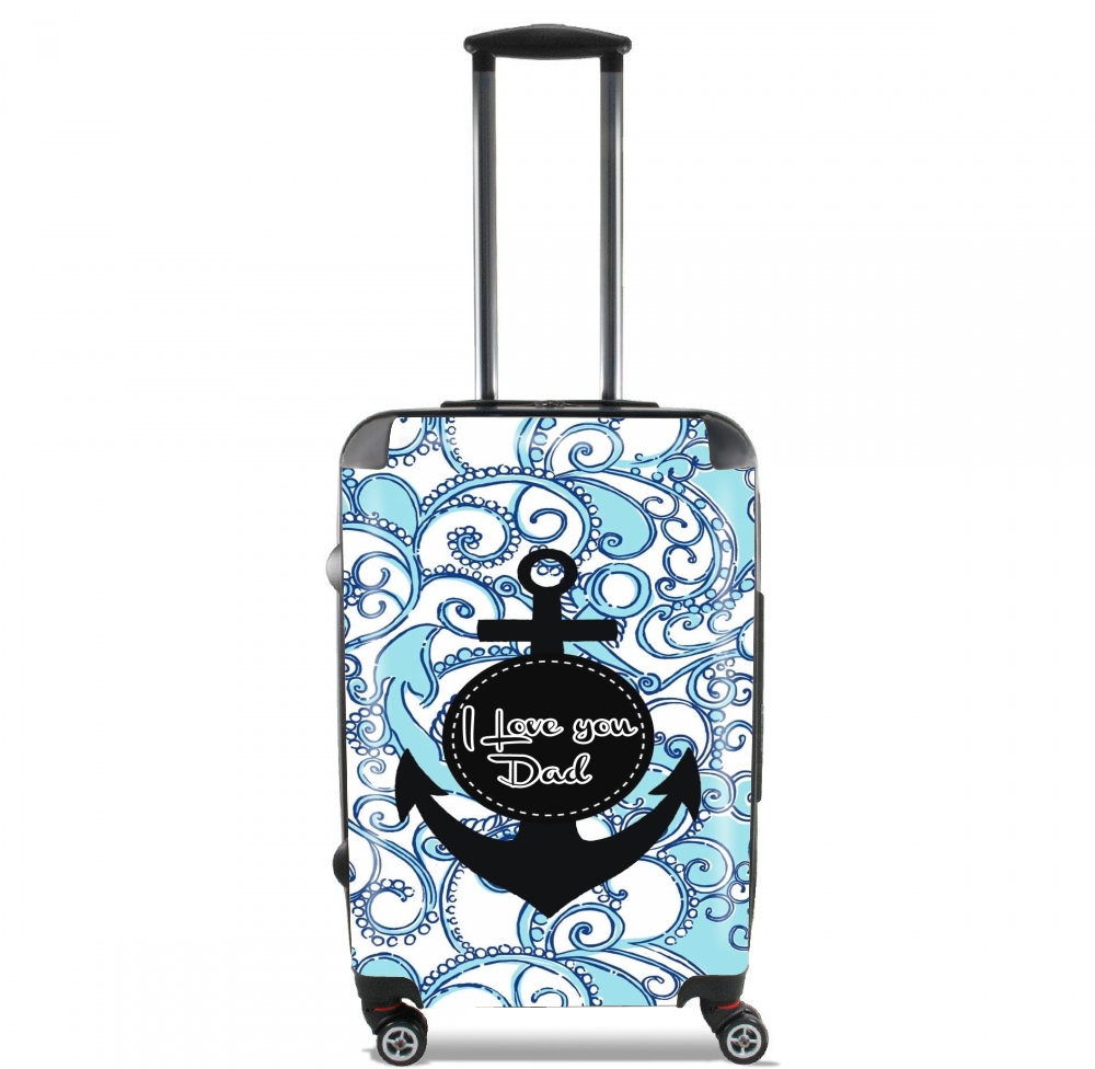 Valise Blue Water - I love you Dad