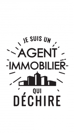 coque Je suis un agent immobilier qui dechire