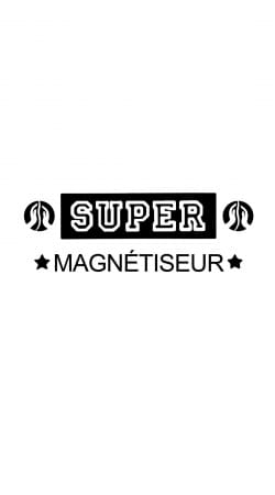 coque Super magnetiseur