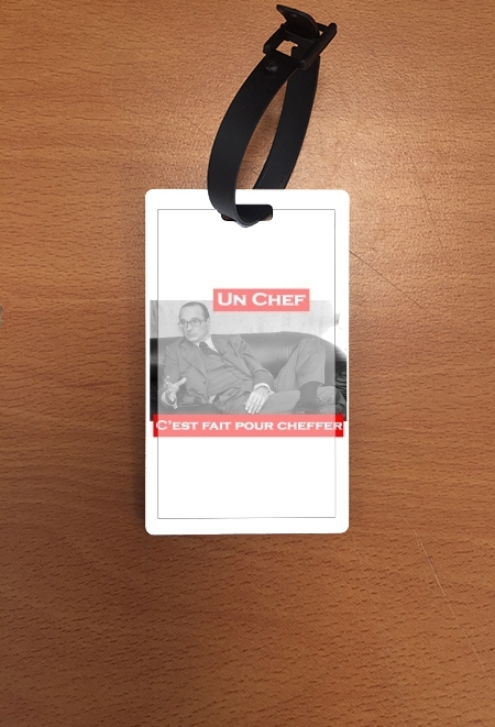 Porte adresse pour bagage Chirac Un Chef cest fait pour cheffer