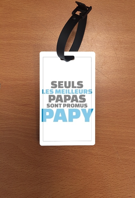 Porte Seuls les meilleurs papas sont promus papy