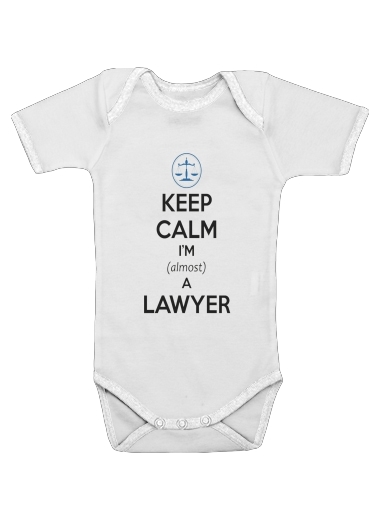 Body Keep calm i am almost a lawyer cadeau étudiant en droit