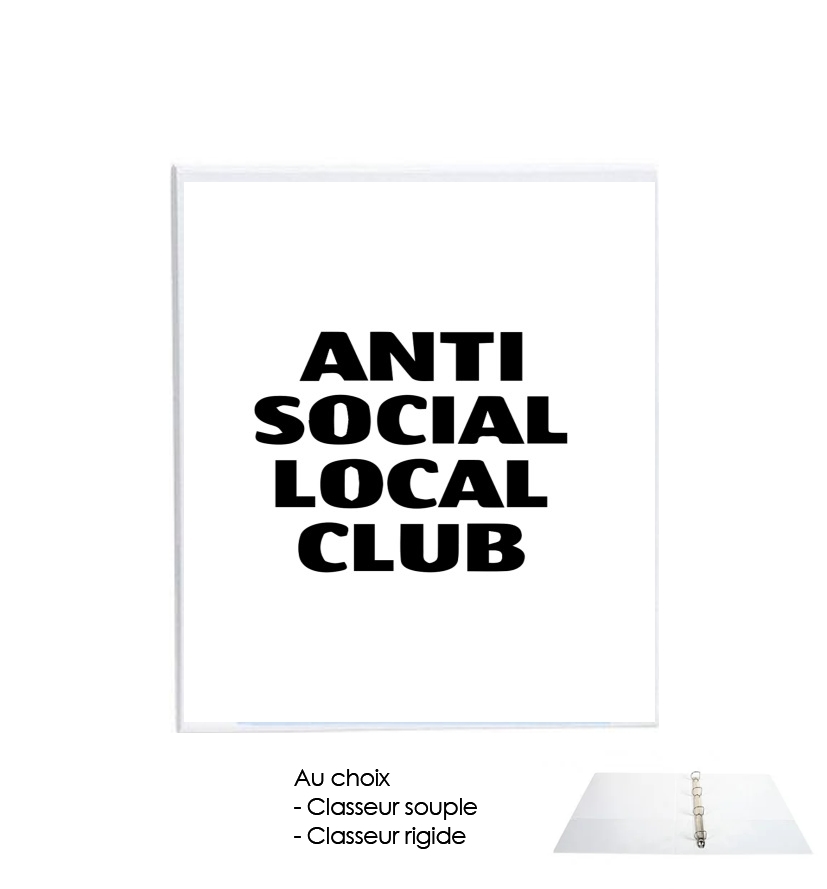 Classeur Anti Social Local Club Member