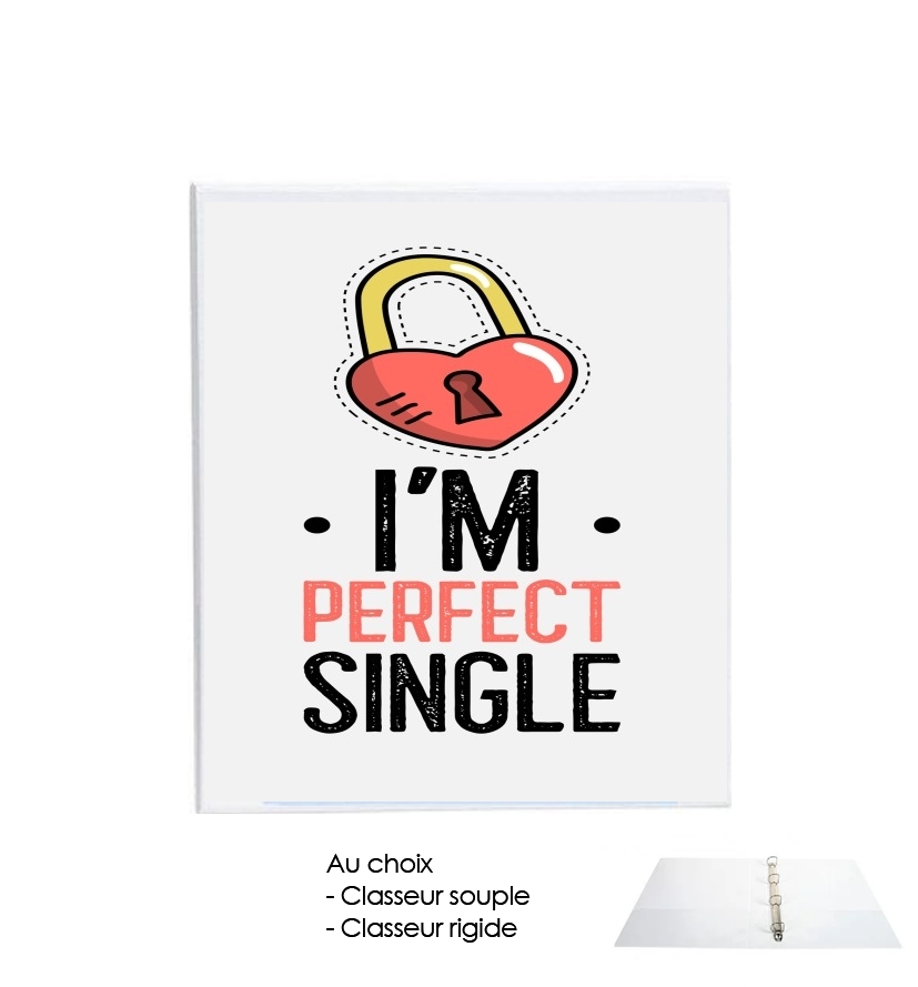 Classeur Im perfect single - Cadeau pour célibataire