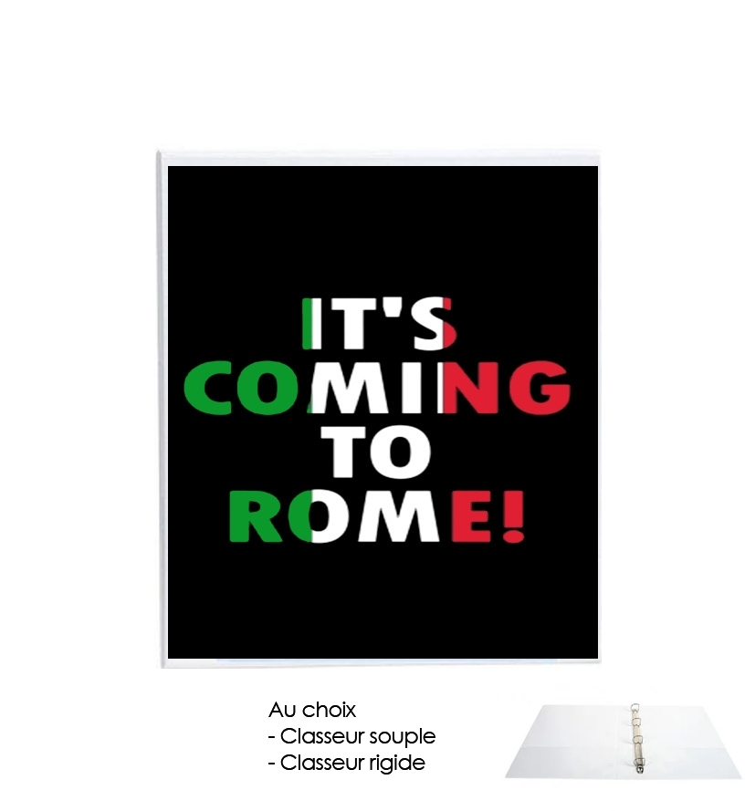 Classeur Its coming to Rome