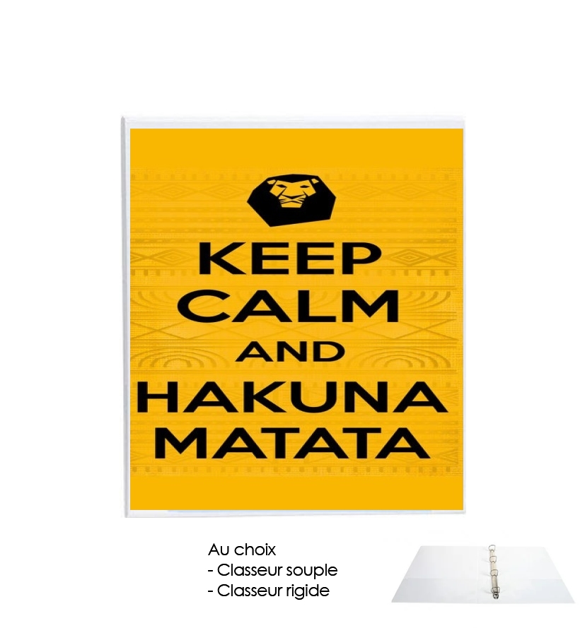 Classeur Keep Calm And Hakuna Matata