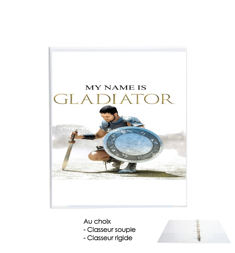 Classeur My name is gladiator