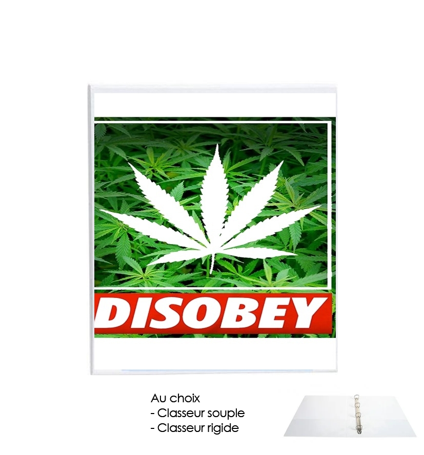 Classeur Weed Cannabis Disobey