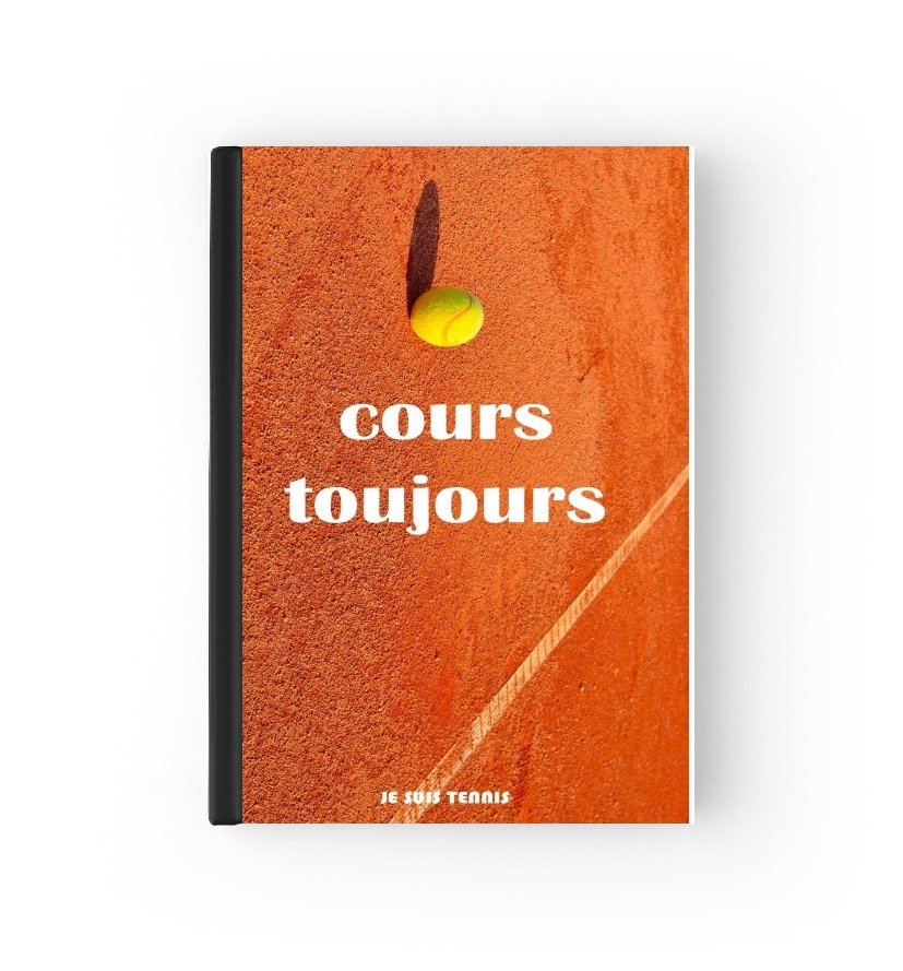 Housse Cours Toujours