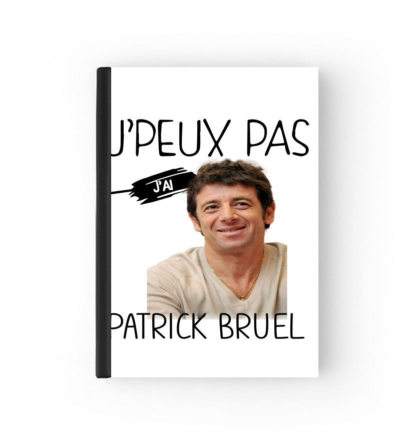 Housse Passeport J'peux pas j'ai Patrick Bruel