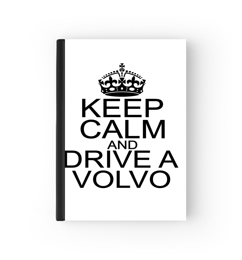 Housse Keep Calm And Drive a Volvo
