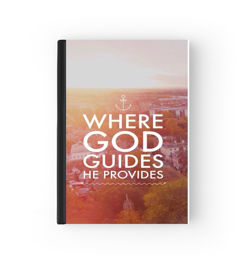 Agenda Where God guides he provides Bible