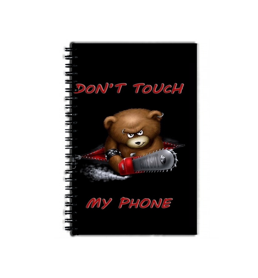 Cahier Don't touch my phone