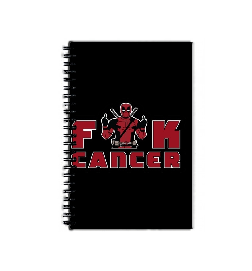 Cahier Fuck Cancer With Deadpool
