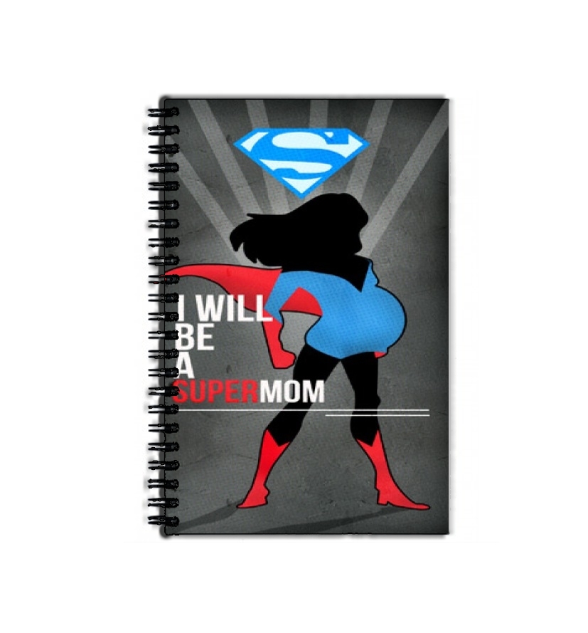 Cahier Je serai une super maman