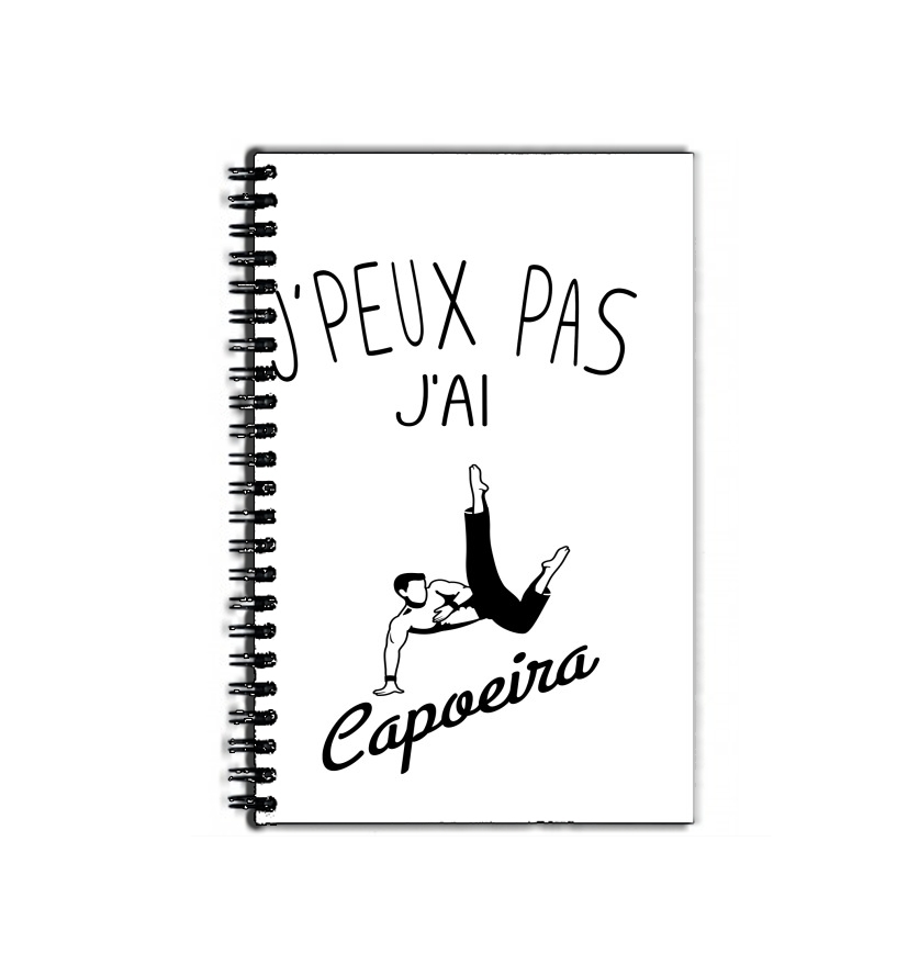 Cahier Je peux pas j'ai Capoeira