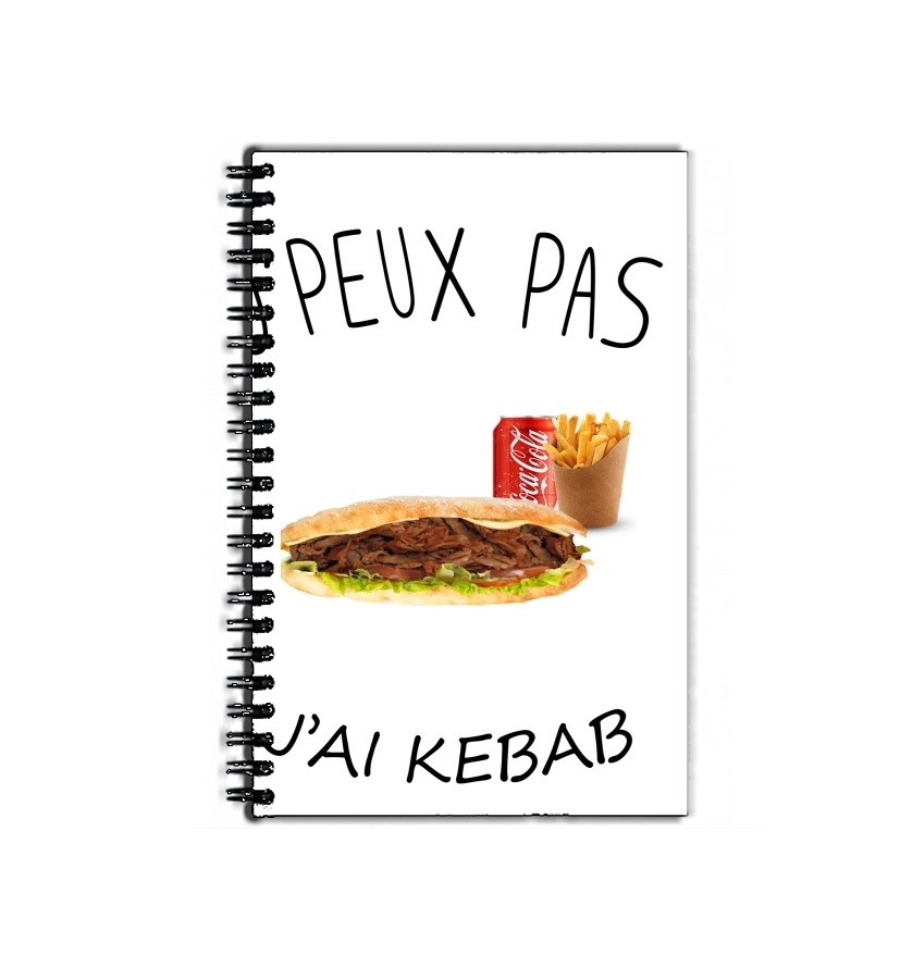 Cahier Je peux pas j'ai kebab