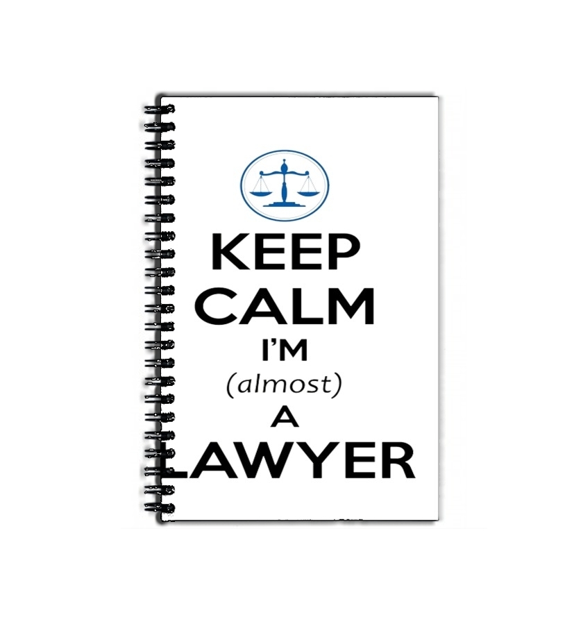 Cahier Keep calm i am almost a lawyer cadeau étudiant en droit