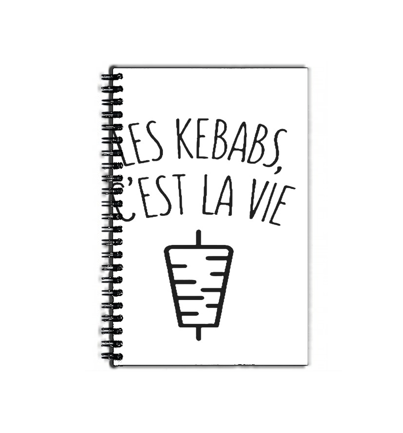 Cahier Les Kebabs cest la vie