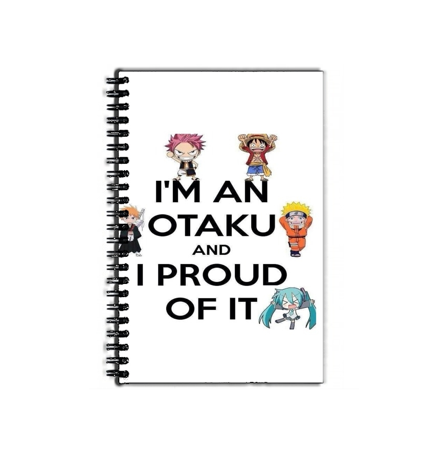 Cahier Otaku and proud