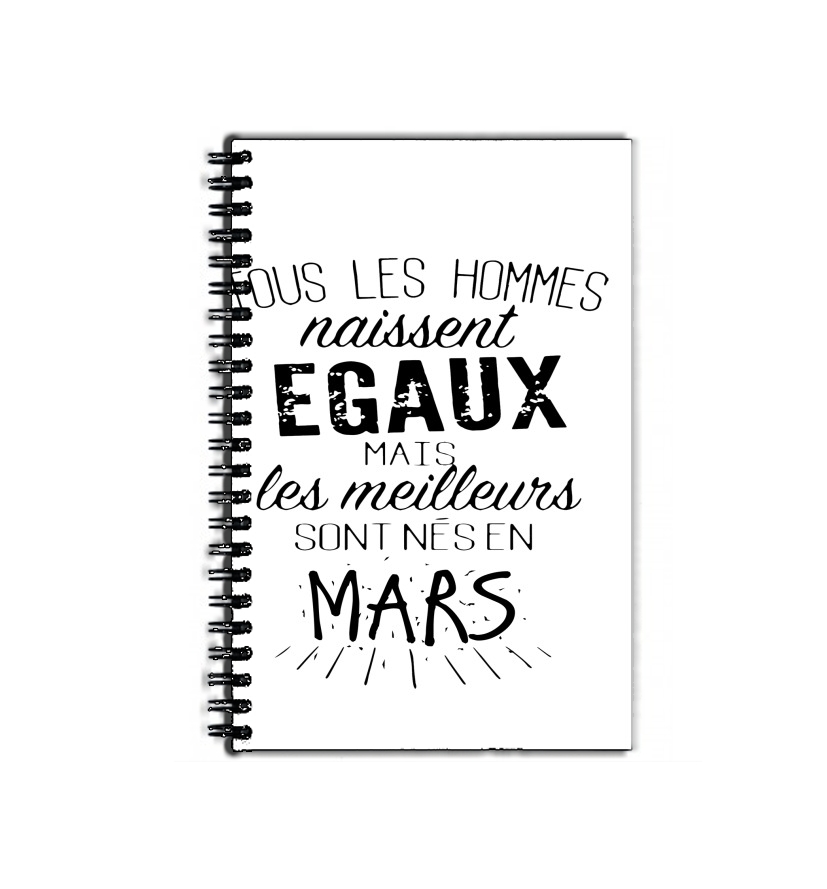Cahier Tous les hommes naissent égaux mais les meilleurs sont nés en Mars