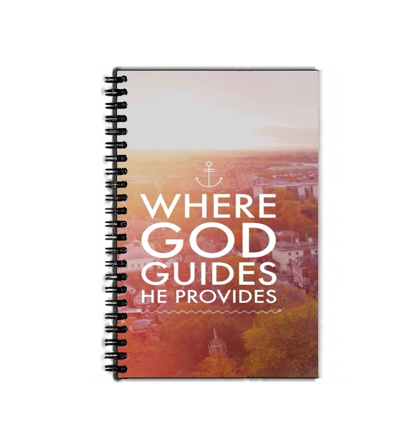 Cahier Where God guides he provides Bible