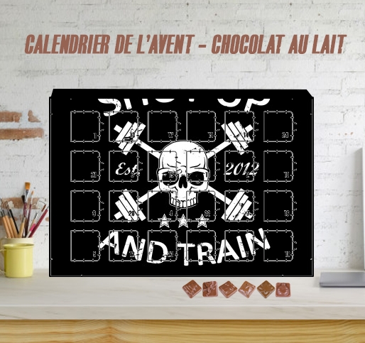 Calendrier Shut Up and Train