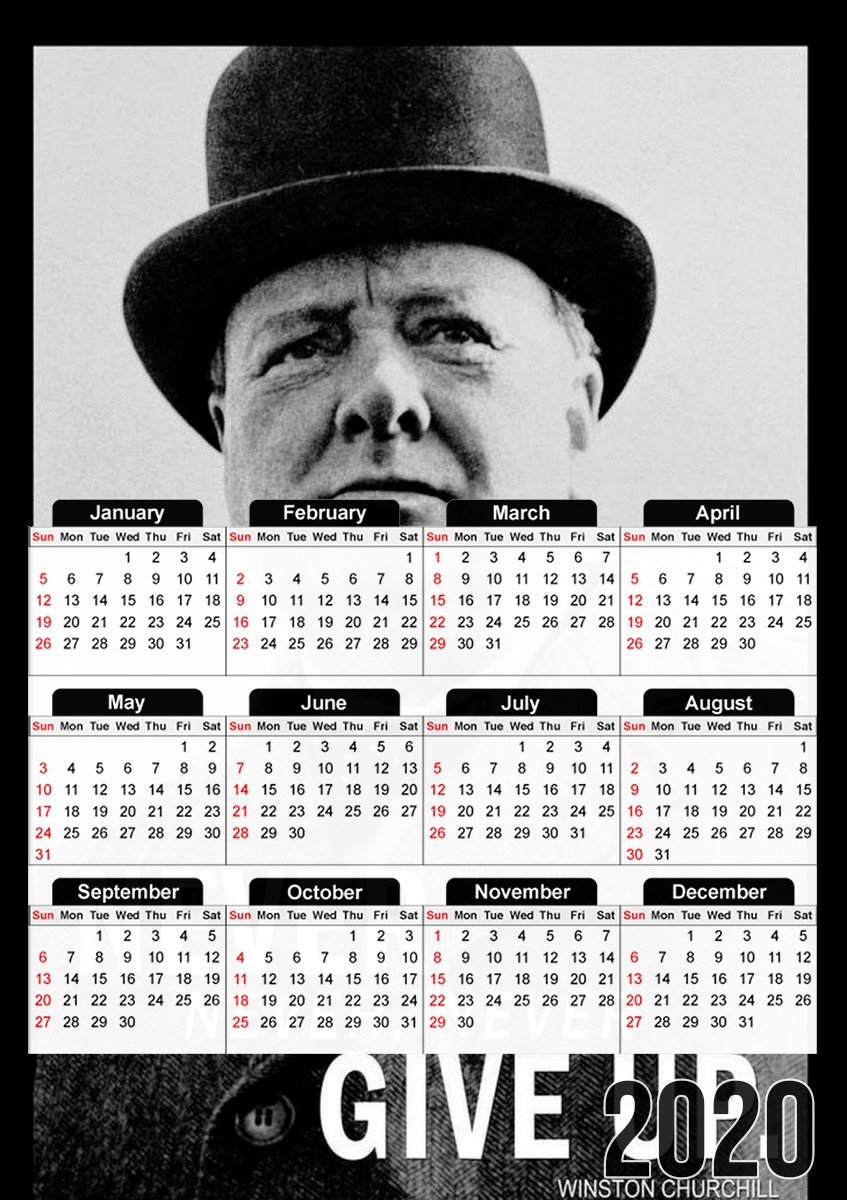 Calendrier Winston Churcill Never Give UP