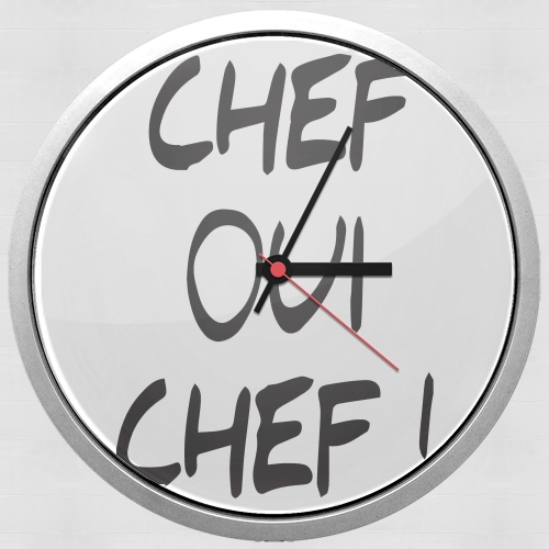 Horloge Chef Oui Chef humour