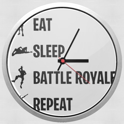 Horloge Eat Sleep Battle Royale Repeat