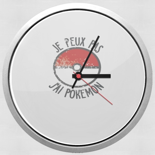Horloge Je peux pas j ai Pokemon