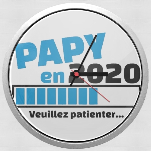 Horloge Papy en 2020