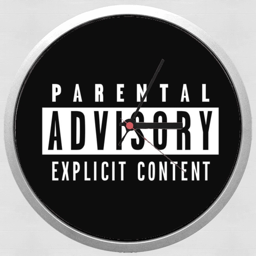Horloge Parental Advisory Explicit Content