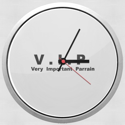 Horloge VIP Very important parrain