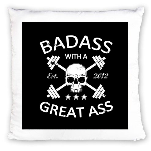 Coussin Badass with a great ass