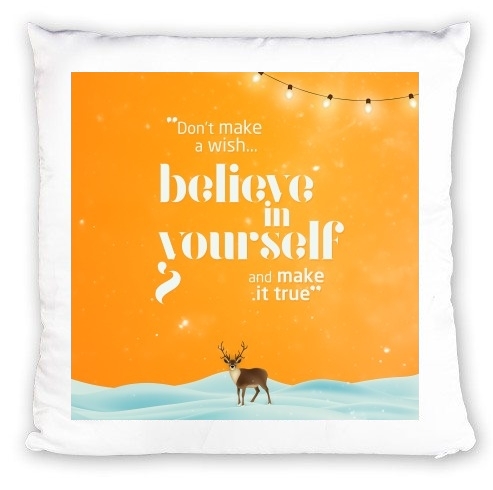 Coussin Believe in yourself