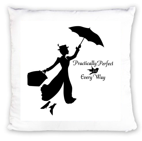 Coussin Mary Poppins Perfect in every way