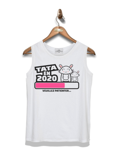 Débardeur Tata 2020 Cadeau Annonce naissance