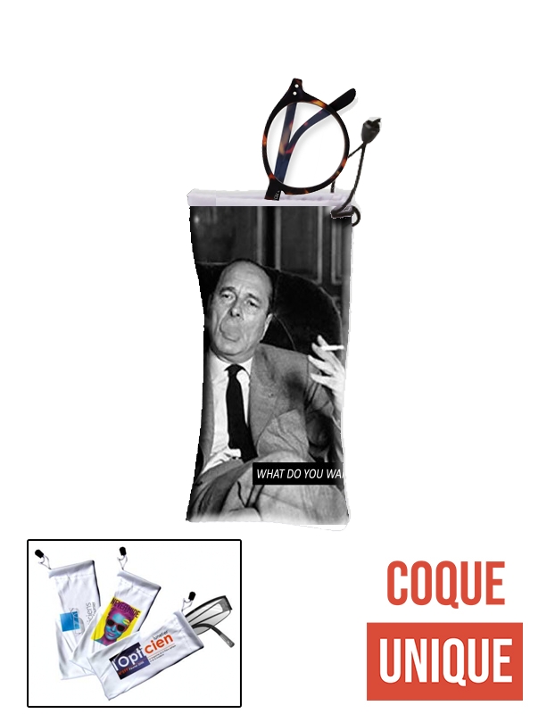 Housse Chirac Smoking What do you want