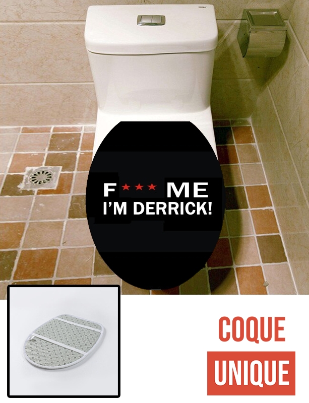 Housse Fuck Me I'm Derrick!