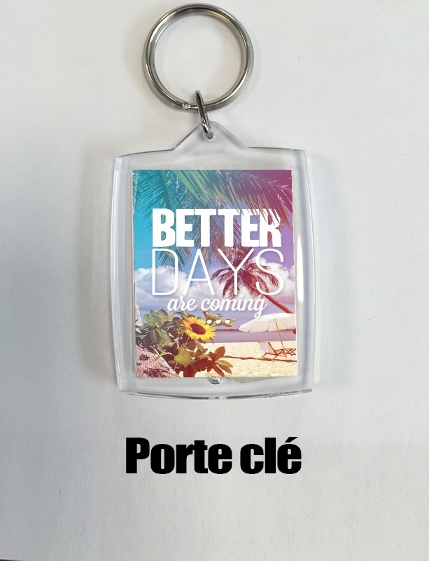 Porte Better Days